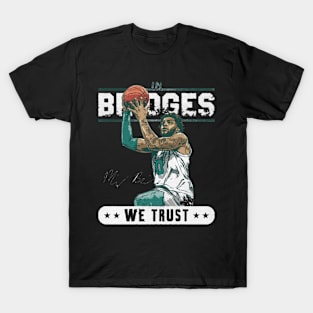 miles bridges trust T-Shirt